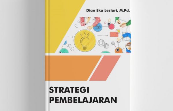 Strategi Pembelajaran – Dian Eka Lestari, M.Pd.