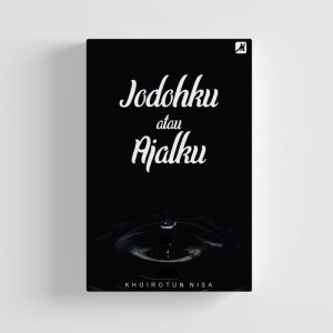 jodohku atau ajalku