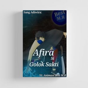 afira si golok sakti