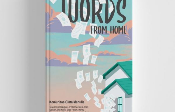 Words From Home – Komunitas Cinta Menulis