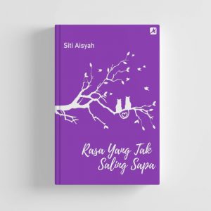 rasa yang tak saling sapa