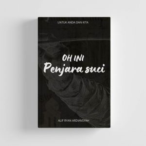 oh ini penjara suci